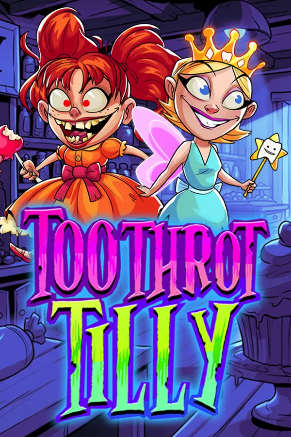 Toothrot Tilly